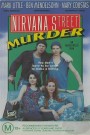 Nirvana Street Murder